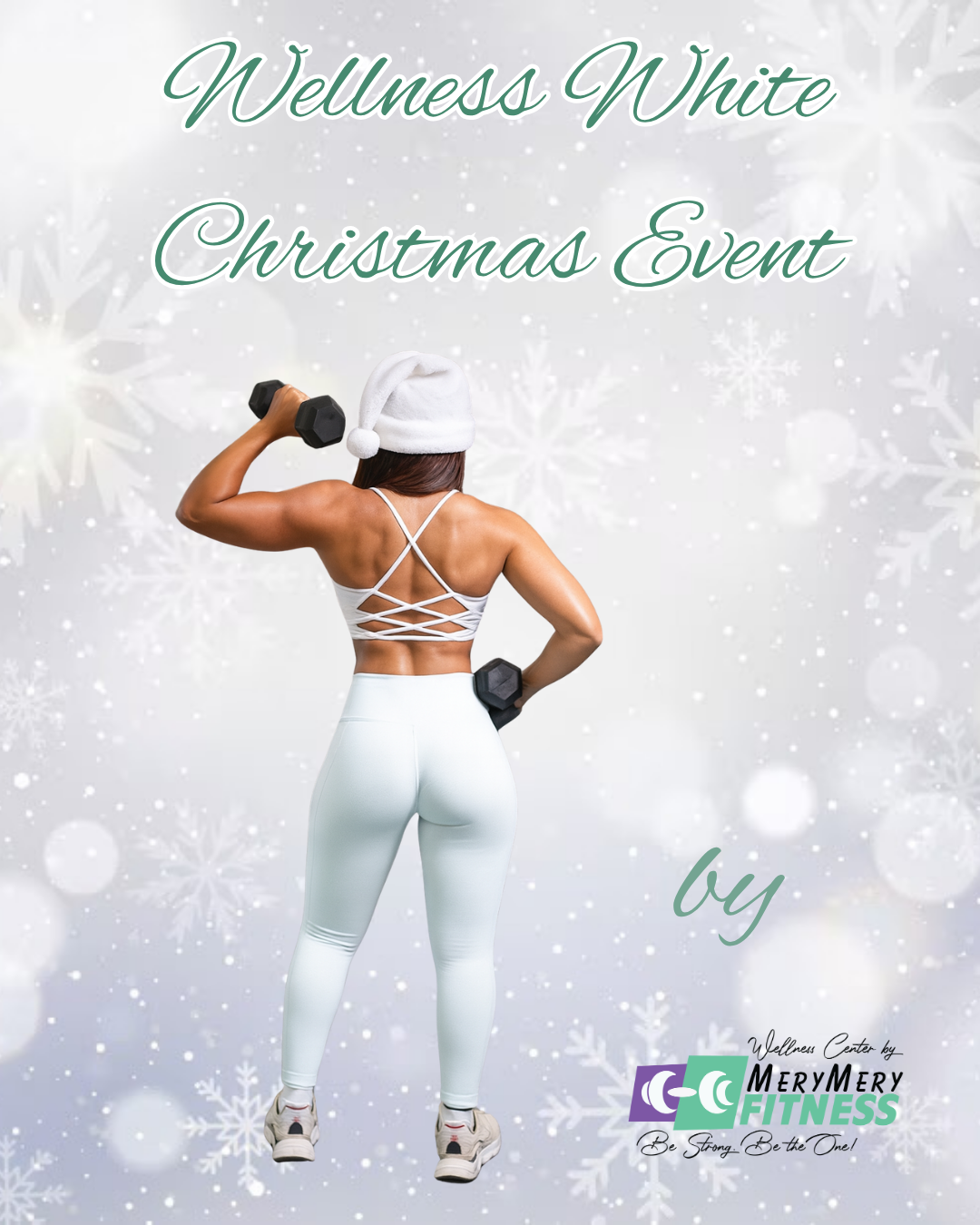 Wellness White Christmas Event by MeryMeryFitness 🎄🤍🩷